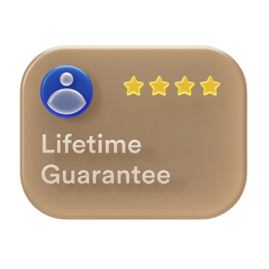 Lifetime Guarantee
